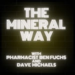 Logo of the podcast The Mineral Way Podcast The Mineral Way