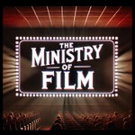 The Ministry of Film Podcast The Ministry of Film