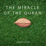Logo of the podcast The Miracle of The Quran Podcast The Miracle of The Quran