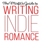 Logo of the podcast The Misfit's Guide to Writing Indie Romance Podcast The Misfit's Guide to Writing Indie Romance