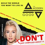 Logo of the podcast The Modern Good Podcast The Modern Good