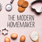 Logo of the podcast The Modern Homemaker Podcast The Modern Homemaker