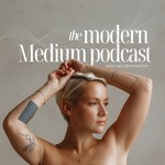 Logo of the podcast The Modern Medium Podcast The Modern Medium