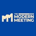 The Modern Meeting Podcast The Modern Meeting