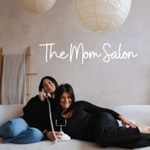 Logo of the podcast The Mom Salon Podcast The Mom Salon