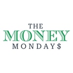 Logo of the podcast The Money Mondays Logo of the podcast The Money Mondays