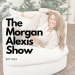 Podcast The Morgan Alexis Show