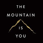 Logo of the podcast The Mountain is You in English Podcast The Mountain is You in English