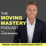 Logo of the podcast The Moving Mastery Podcast with Louis Massaro Podcast The Moving Mastery Podcast with Louis Massaro