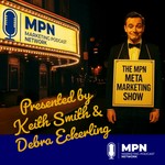 Logo of the podcast The MPN Meta Marketing Show Podcast The MPN Meta Marketing Show