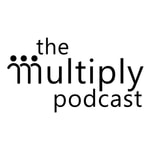 Logo of the podcast The Multiply Podcast Podcast The Multiply Podcast