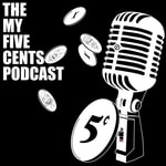 The My Five Cents Podcast