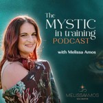 Podcast The Mystic In Training Podcast 