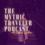 Logo of the podcast The Mythic Traveler Podcast Podcast The Mythic Traveler Podcast