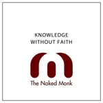 Logo of the podcast The Naked Monk Podcast The Naked Monk
