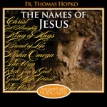 Logo of the podcast The Names of Jesus Podcast The Names of Jesus