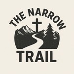 Logo of the podcast The Narrow Trail Podcast The Narrow Trail