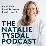 The Natalie Tysdal Podcast Podcast The Natalie Tysdal Podcast