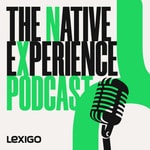 Logo of the podcast The Native Experience Podcast: Translation, localization and multicultural marketing discussions Podcast The Native Experience Podcast: Translation, localization and multicultural marketing discussions