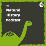 Podcast The Natural History Podcast