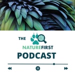 Logo of the podcast The Nature FIRST podcast Podcast The Nature FIRST podcast