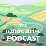 Podcast The naturethrive podcast