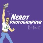 The Nerdy Photographer Podcast Podcast The Nerdy Photographer Podcast