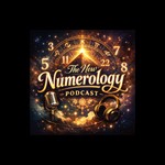 Logo of the podcast The New Numerology Podcast Podcast The New Numerology Podcast