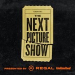 The Next Picture Show Podcast The Next Picture Show