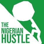 Logo of the podcast The Nigerian Hustle Podcast The Nigerian Hustle
