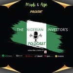 Logo of the podcast The Nigerian Investor Podcast The Nigerian Investor