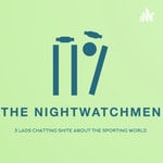 Logo of the podcast The Nightwatchmen Podcast The Nightwatchmen