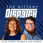Logo of the podcast The Nittany Dispatch: A Penn State Football Podcast Podcast The Nittany Dispatch: A Penn State Football Podcast