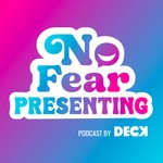 Logo of the podcast The No Fear Presenting Podcast Podcast The No Fear Presenting Podcast