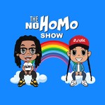 The No Homo Show Podcast The No Homo Show