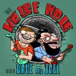 Logo of the podcast The Noise Hole with Dave and Joel Podcast The Noise Hole with Dave and Joel