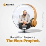 Podcast The Non-Prophet by Raisethon