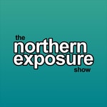 Logo of the podcast The Northern Exposure Show Podcast The Northern Exposure Show