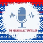 Logo of the podcast The Norwegian StoryTELLER Podcast The Norwegian StoryTELLER