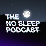 Logo of the podcast The NoSleep Podcast Missing podcast logo