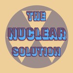 Logo of the podcast The Nuclear Solution Podcast The Nuclear Solution