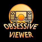The Obsessive Viewer - Movie Review Podcast Podcast The Obsessive Viewer - Movie Review Podcast