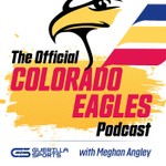 Logo of the podcast The Official Colorado Eagles Podcast Podcast The Official Colorado Eagles Podcast