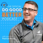 The Official Do Good Better Podcast 
