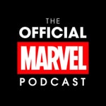 Logo of the podcast The Official Marvel Podcast Logo of the podcast The Official Marvel Podcast