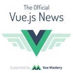Logo of the podcast The Official Vue News Podcast The Official Vue News