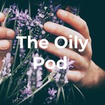 Logo of the podcast The Oily Pod Podcast The Oily Pod