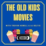 The Old Kids Movies The Old Kids Movies