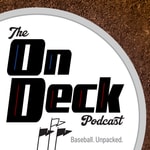 Logo of the podcast The On Deck Podcast Podcast The On Deck Podcast