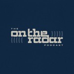 The On The Radar Podcast Podcast The On The Radar Podcast
